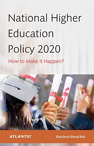 Stock image for National Higher Education Policy 2020: How to Make It Happen? for sale by Books Puddle