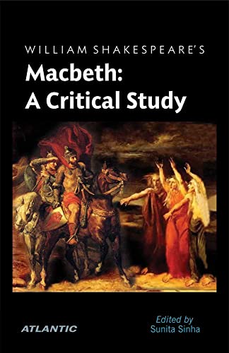 Stock image for William Shakespeare?s Macbeth: A Critical Study for sale by Books Puddle