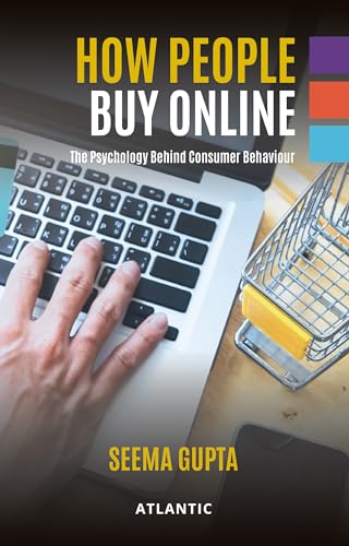 9788126937141: How People Buy Online: The Psychology Behind Consumer Behaviour