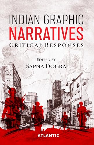 Stock image for Indian Graphic Narratives: Critical Responses for sale by Books Puddle