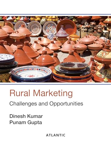 Beispielbild fr Rural Marketing: Challenges and Opportunities zum Verkauf von Books Puddle