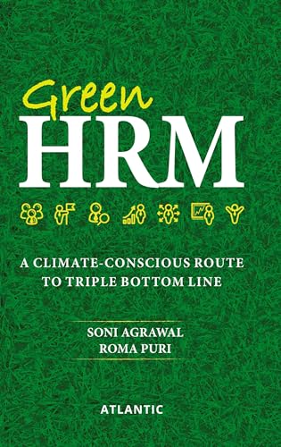 Stock image for Green HRM: A Climate Conscious Route to Triple Bottom Line for sale by Books Puddle