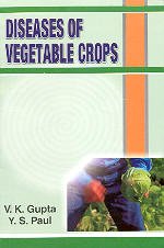 Diseases of Vegetable Crops (9788127202132) by Unknown Author