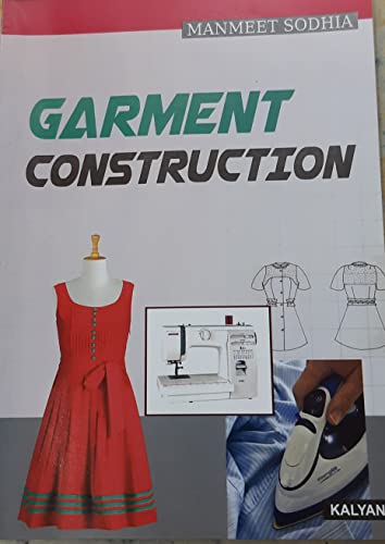 9788127210977: Garment Construction