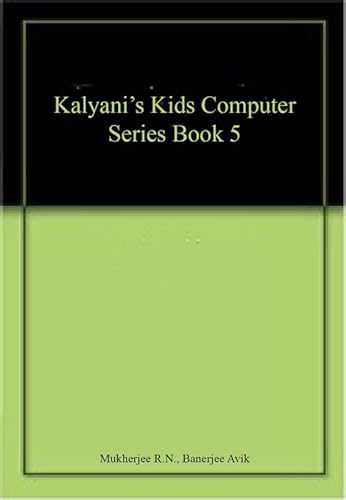 Stock image for Kalyani Kids Computer Series for Book V for sale by Books Puddle