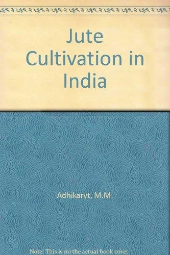 Stock image for Jute Cultivation in India for sale by Books Puddle