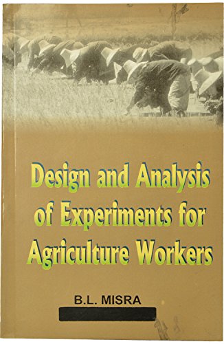 Beispielbild fr Design and Analysis of Exp. for Agriculture Workers zum Verkauf von Books Puddle