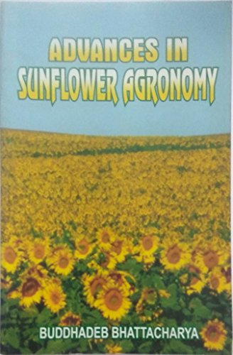 Stock image for Advances in Sunflower Agronomy for sale by Books Puddle