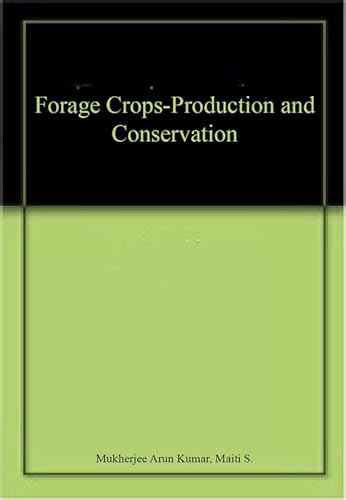 Stock image for Forage Crop Production & Conservation for sale by Books Puddle