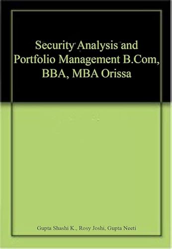 Stock image for Security Analysis & Portifolio MGT. (B.Com, BBA & MBA, Orissa) for sale by Books Puddle
