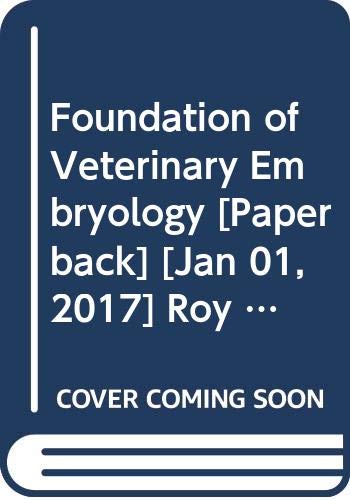 Stock image for Foundation of Veterinary Embryology for sale by Books Puddle