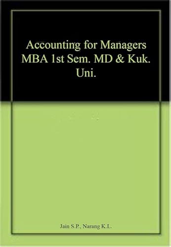 9788127255954: ACCOUNTING FOR MANAGERS MBA 1ST SEM. MD & KUK. UNI.