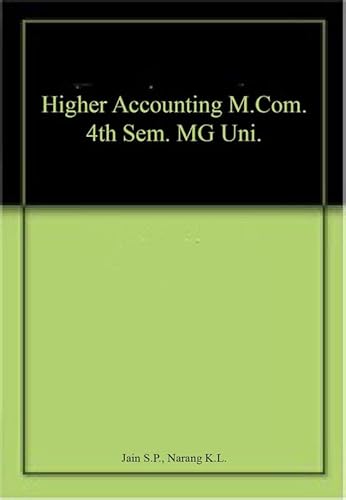 Stock image for Higher Accounting (M.Com. 4th-Sem.M.G. Uni.) for sale by Books Puddle
