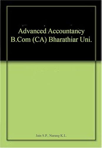 Stock image for Advanced Accountancy (B.Com. Bharathiyar) for sale by Books Puddle