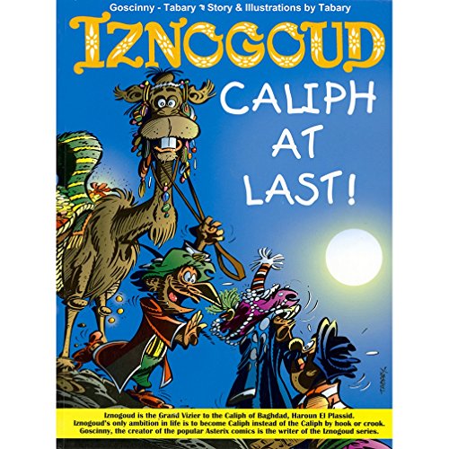 9788128621611: Caliph At Last ! [Paperback] [Feb 01, 2011] Ren Goscinny,Jean Tabary [Paperback] [Jan 01, 2017] Ren Goscinny,Jean Tabary