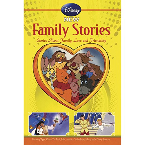 Stock image for DISNEY NEW FAMILY STORIES ABOUT FAMILY, LOVE AND FRIENDSHIP DISNEY DISNEY for sale by medimops