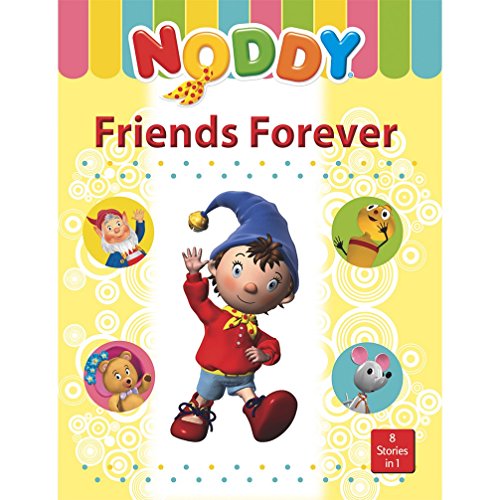 Stock image for NODDY FRIENDS FOREVER for sale by dsmbooks