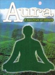 9788128802782: Aura - a Spectrum of Colors