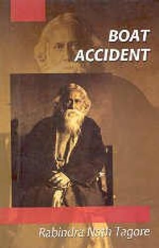 Boat Accident (9788128802805) by Rabindranath Tagore