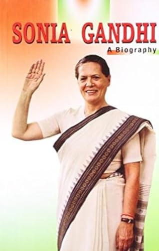 Stock image for Sonia Gandhi for sale by Books Puddle