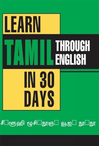 Beispielbild fr Learn Tamil in 30 Days Through English zum Verkauf von WeBuyBooks