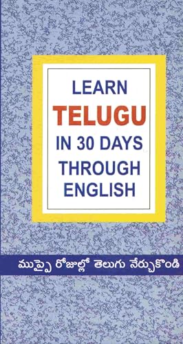 9788128811883: Learn Telugu in 30 Days Through English (Language) (English and Telugu Edition)