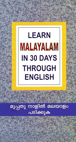 Stock image for Learn Malyalam in 30 Days Through English for sale by Half Price Books Inc.