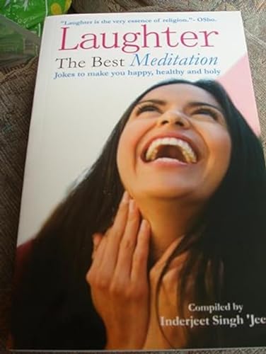 Stock image for Laughter the Best Meditation for sale by dsmbooks