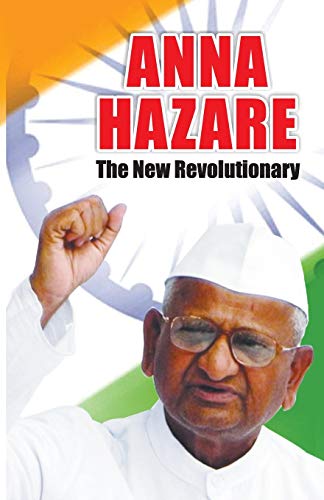 Beispielbild fr Anna Hazare: The New Revolutionary zum Verkauf von GF Books, Inc.