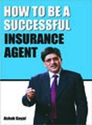 9788128835377: How to be a Successfull Insurance Agent