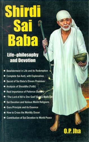 Stock image for Shirdi Sai Baba Life Philosophy And Devotion for sale by Book Deals