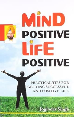 Beispielbild fr Mind Positive Life Positive zum Verkauf von Books Puddle