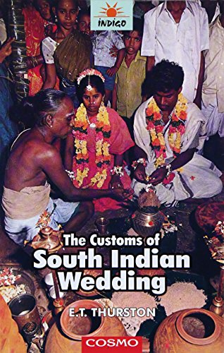 Stock image for Customs of South Indian Wedding for sale by GF Books, Inc.