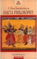 Beispielbild fr Short Introduction to Sakta Philosophy zum Verkauf von Books From California