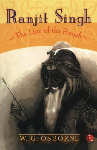 Stock image for Ranjit Singh: The Lion of the Punjab for sale by GF Books, Inc.