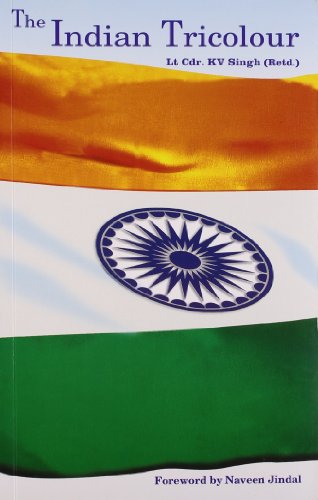 Stock image for Indian Tricolour: Tiranga for sale by Irish Booksellers