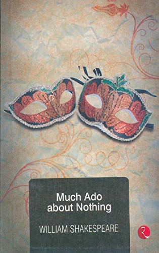 9788129101471: Much Ado About Nothing