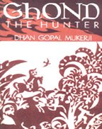 9788129101525: Ghond the Hunter