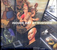 Stock image for Indian Art: An Overview for sale by Front Cover Books