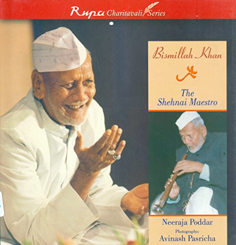 9788129103512: Bismillah Khan: the Shehnai Maestro