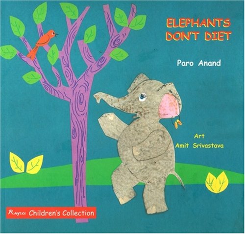 9788129103772: Elephants Don't Diet
