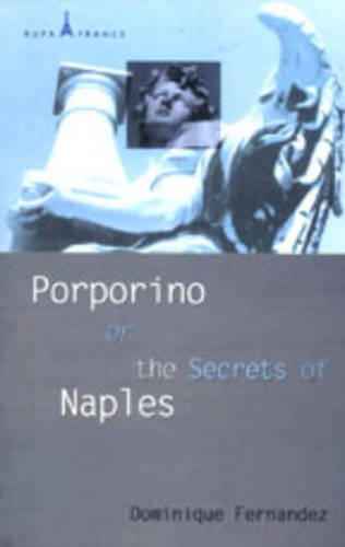 Beispielbild fr Porporino or the Secrets of Naples zum Verkauf von HPB-Movies