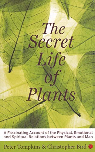 9788129104939: The Secret Life of Plants