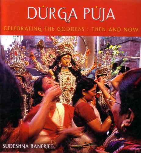 Stock image for Durga Puja: Yesterday, Today, and Tomorrow for sale by medimops