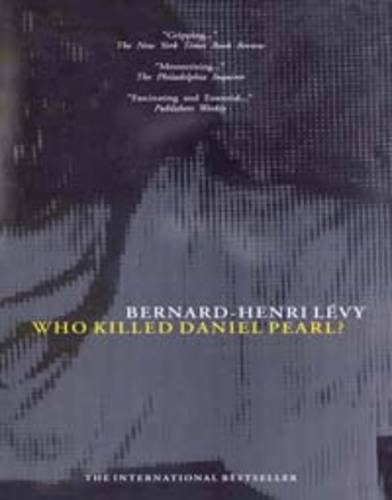 Beispielbild fr Who Killed Daniel Pearl? zum Verkauf von Goldstone Books