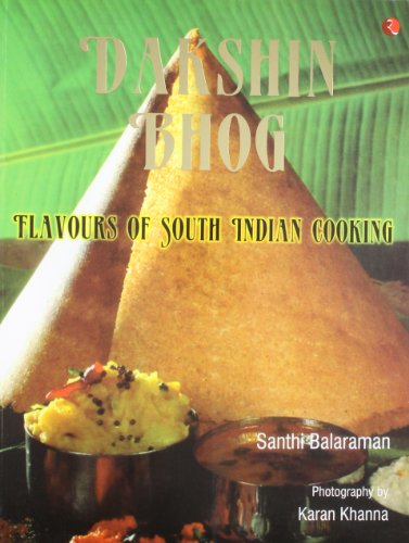 9788129107145: Dakshin Bhog: Flavours of South Indian Cooking