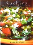 9788129107336: Ruchira: Selected Maharashtrian Vegetarian Recipes