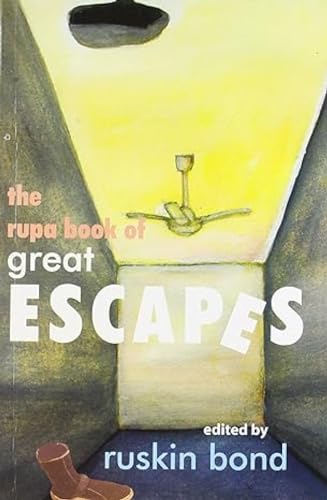 The Rupa Book Of Great Escapes