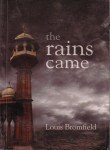 9788129110428: The Rains Came: A Novel of Modern India