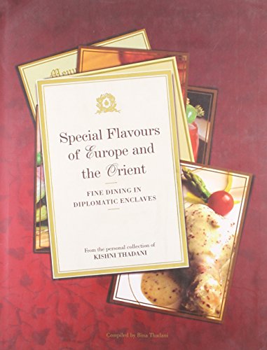 Beispielbild fr Special Flavours of Europe and the Orient zum Verkauf von Shalimar Books